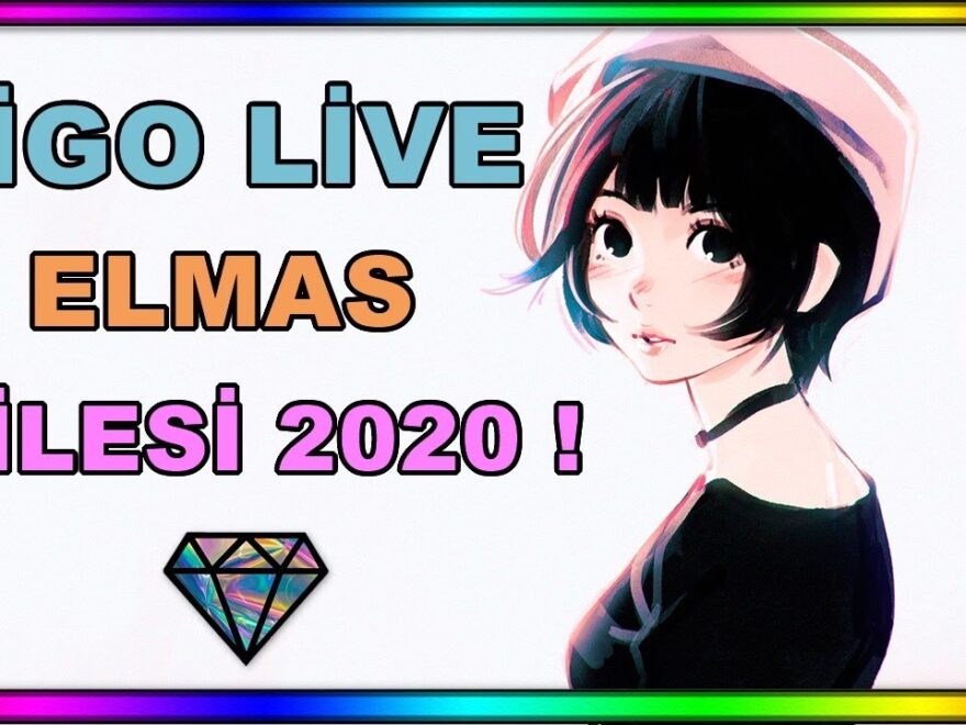 bigo live elmas hilesi 2020, bigo live hile 2020